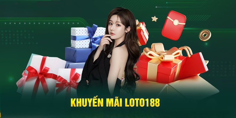 khuyến mãi loto188